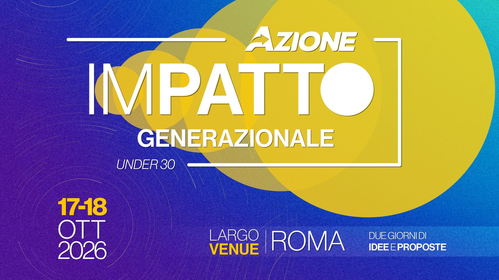 IMPATTO | 17-18 ottobre | Roma